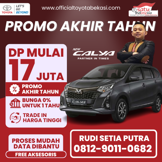 Promo Toyota Calya Dp 17 Juta - Dealer Toyota Bekasi Timur - Promo Akhir Tahun 2024
