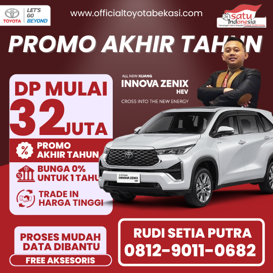 Promo Toyota Innova Zenix Dp 32 Juta - Dealer Toyota Bekasi Timur - Promo Akhir Tahun 2024